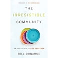 thumbnail image 1 of Pre-Owned The Irresistible Community: An Invitation to Life Together, 9780801017094, 0801017092, Paperback,, 1 of 1