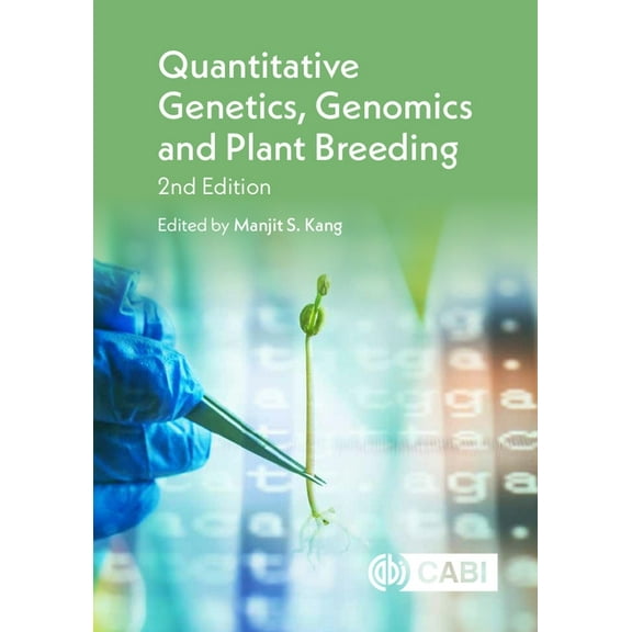 Quantitative Genetics, Genomics and Plant Breeding, (Hardcover)
