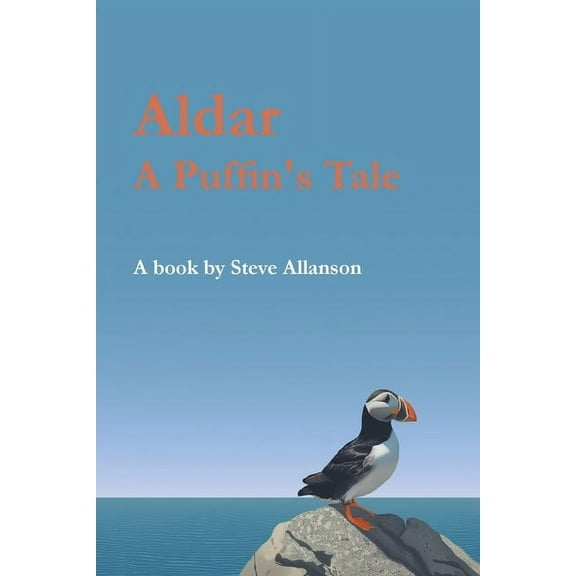 Aldar, A Puffin's Tale, (Paperback)