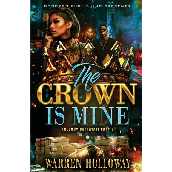 The Crown is Mine 3, (Paperback)