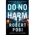 thumbnail image 1 of Pre-Owned Do No Harm: A Lucas Page Novel (Hardcover) 1250793645 9781250793645, 1 of 1
