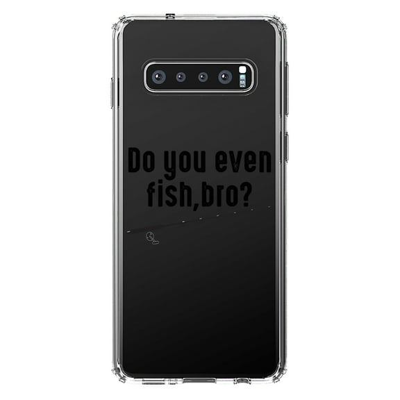 DistinctInk Clear Shockproof Hybrid Case for Samsung Galaxy S10 (6.1" Screen) - TPU Bumper Acrylic Back Tempered Glass Screen Protector - Do You Even Fish, Bro?