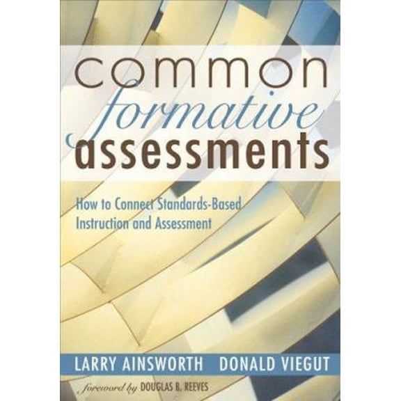 Pre-Owned Common Formative Assessments: How to Connect Standards-Based Instruction and Assessment (Paperback) 1412915783 9781412915786