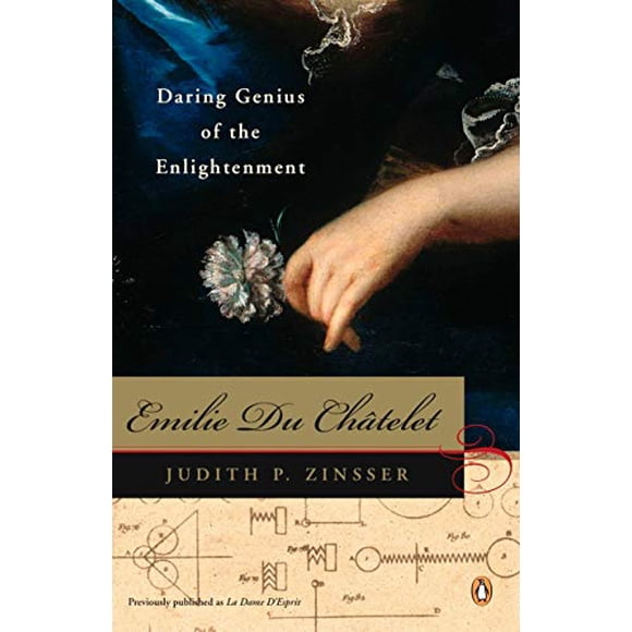 Emilie du Chatelet: Génie Audacieux de l'Éveil