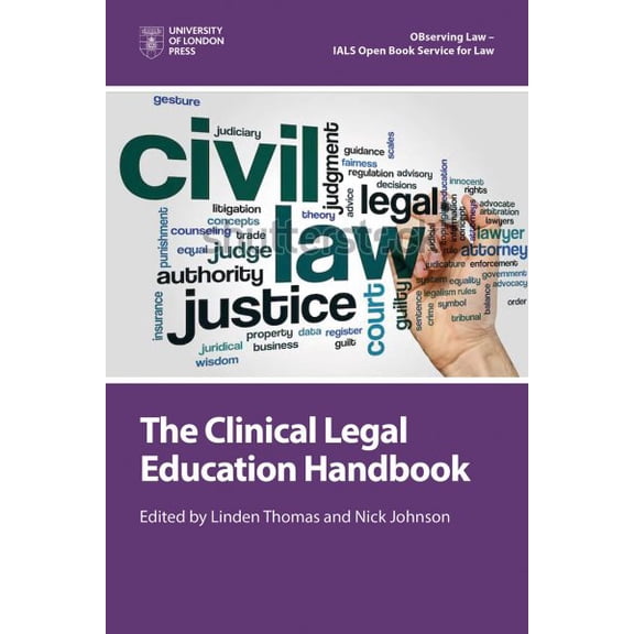 Pre-Owned The Clinical Legal Education Handbook (Paperback)