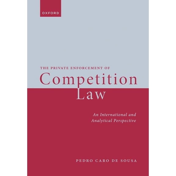 Private Enforcement of Competition Law, (Hardcover)