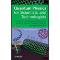thumbnail image 2 of Quantum Physics for Scientists and Technologists: Fundamental Principles and Applications for Biologists, Chemists, Computer Scientists, and Nanotechnologists, 2 of 2
