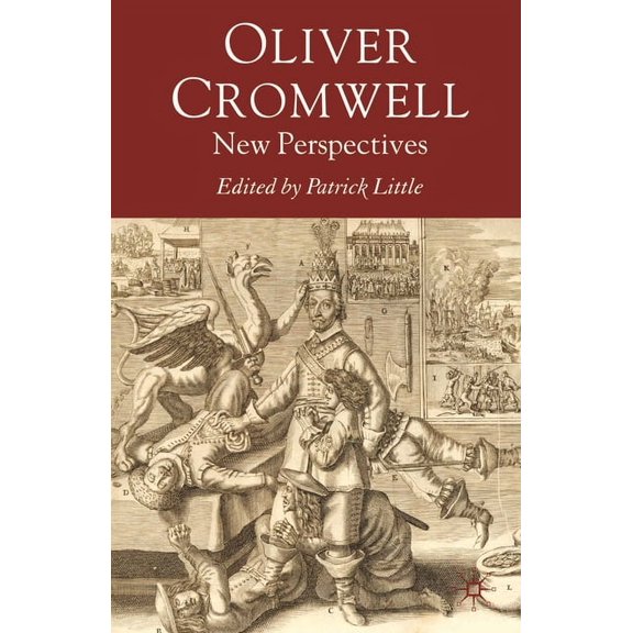 Oliver Cromwell: New Perspectives, (Paperback)