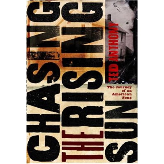 Pre-Owned Chasing the Rising Sun : The Journey of an American Song (Paperback)