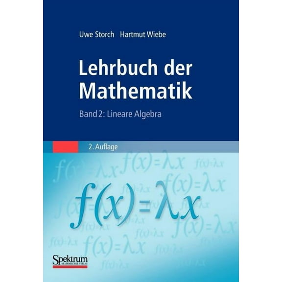 Lehrbuch Der Mathematik, Band 2: Lineare Algebra, (Paperback)