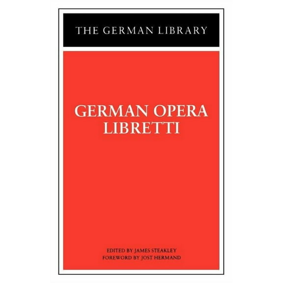 German Library German Opera Libretti, (Paperback)