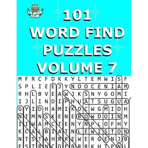 101 Word Find Puzzles Vol. 7: Themed Word Searches, Puzzles to Sharpen Your Mind