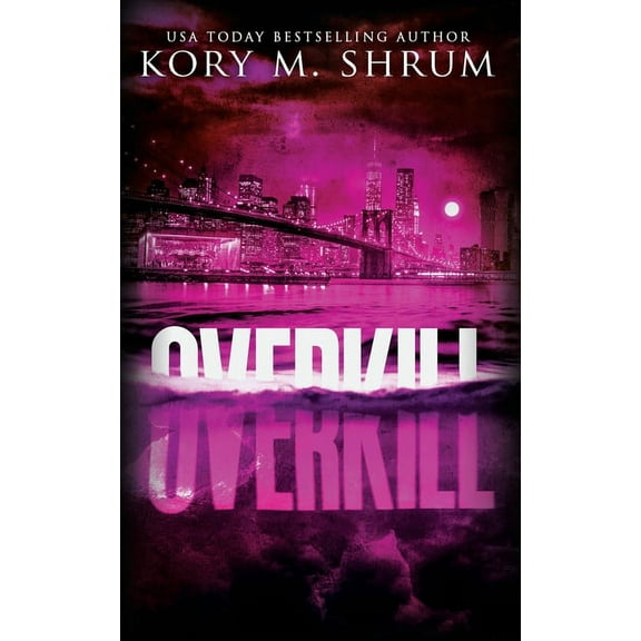 Shadows in the Water Overkill: A Lou Thorne Thriller, Book 7, (Paperback)