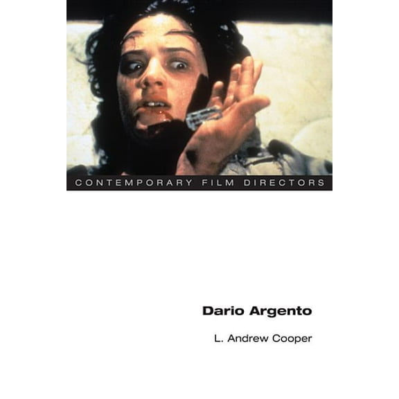 Contemporary Film Directors Dario Argento, (Paperback)