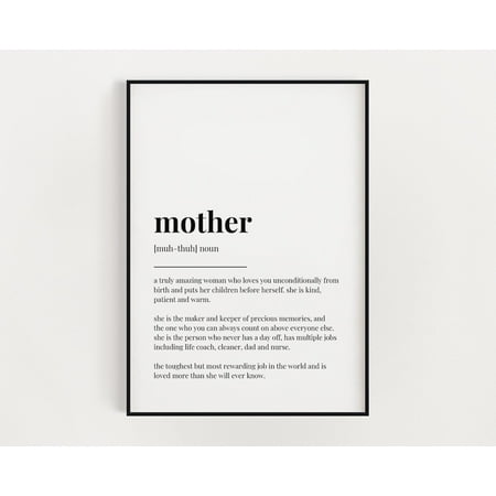 Mother Definition Wall Art Print, Mother Quote, Mothers Day Gift, Wall Decor, Mom, Home Decor Home Decor #3196, Unframed Poster Size 8x12