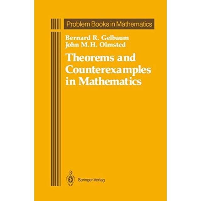 Théorèmes et Contre-Examples en Mathématiques (Livres de Problèmes en Mathématiques)