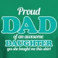 thumbnail image 3 of CafePress - Proud Dad Of An Awesome Daughter Dark T Shirt - Men's Classic Graphic Cotton T-Shirt, 3 of 4
