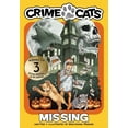thumbnail image 1 of Pre-Owned Missing (Crime Cats) (Paperback) 061598469X 9780615984698, 1 of 1