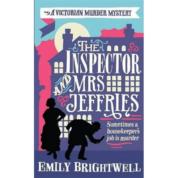 The Inspector and Mrs Jeffries Emily Brightwell (Paperback)