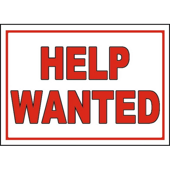 Vinyl Stickers - Help Wanted Sign - Safety and Warning Warehouse Signs Stickers - 3.5" x 5" - 3 Pack