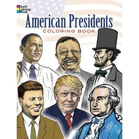 American Presidents Coloring Book (Best President In American History)