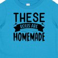 thumbnail image 4 of Inktastic Thanksgiving These Rolls Are Homemade Boys or Girls Baby T-Shirt, 4 of 5