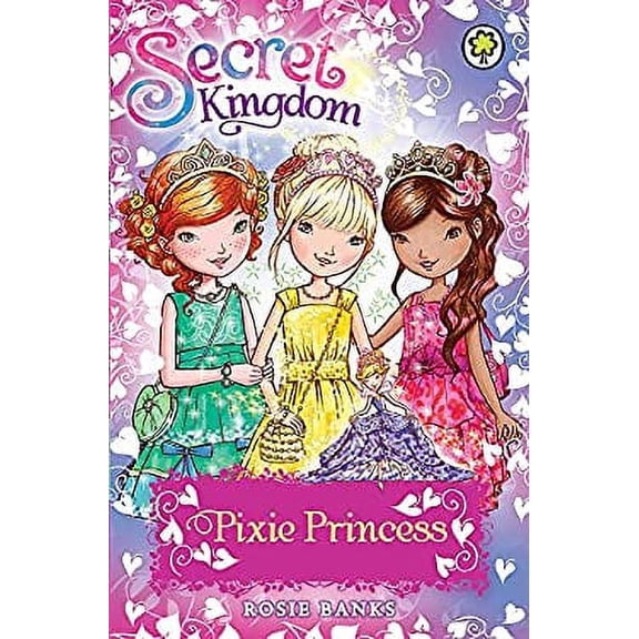 Pre-Owned Secret Kingdom: Pixie Princess 9781408329160 Used