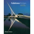 thumbnail image 1 of CALATRAVA BRIDGES THAMES & HUDSON LTD ALEXANDER TZONIS, 1 of 1