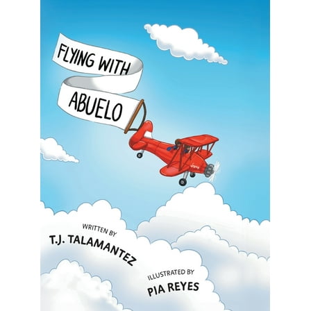 Flying with Abuelo, (Hardcover)