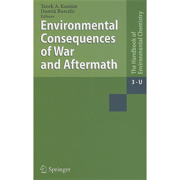 Environmental Consequences of War and Aftermath, (Hardcover)