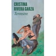 thumbnail image 1 of Libro Terrestre Tapa Blanda, Autor Cristina Rivera Garza, Editorial Random House, 1 of 1