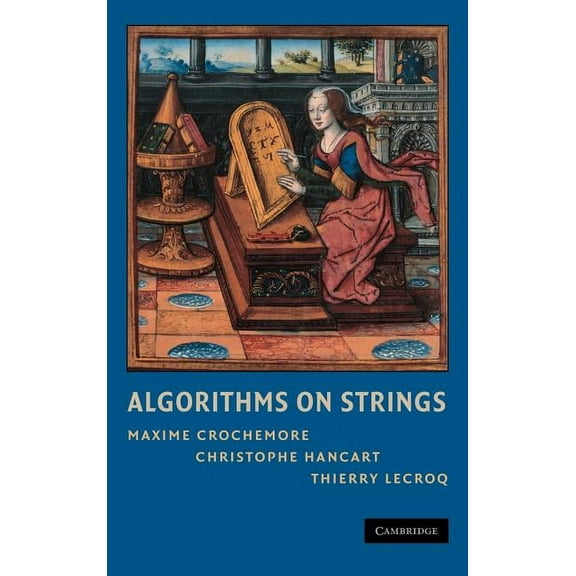 Algorithms on Strings, (Hardcover)