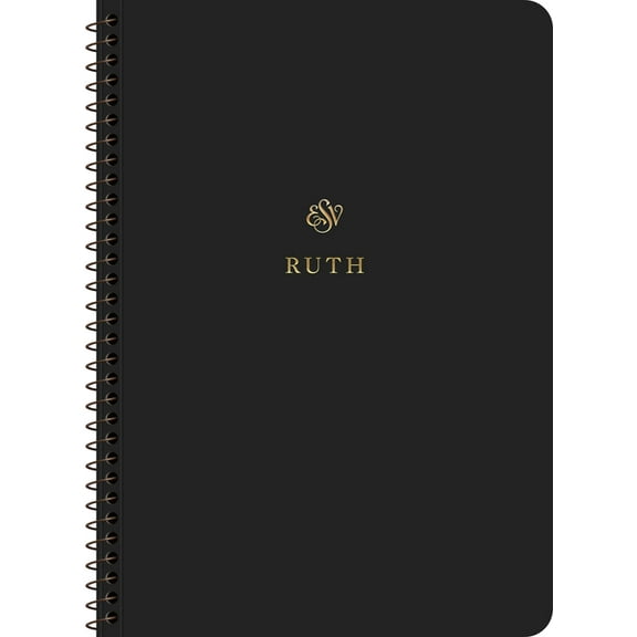 ESV Scripture Journal, Spiral-Bound Edition: Ruth (Paperback), (Paperback)