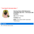 thumbnail image 2 of Steering Column Shift Mechanism - Compatible with 1973 - 1974 Ford E-300 Econoline, 2 of 2