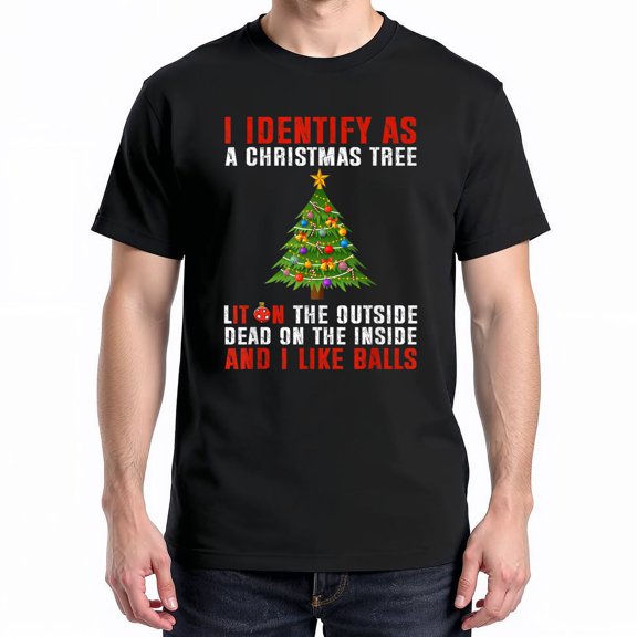 I Identify As A Christmas Tree Lit On The Outside T-Shirt – Holiday Humor Theme – Festive Celebration Wear