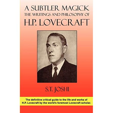 Pre-Owned A Subtler Magick: The Writings and Philosophy of H. P. Lovecraft (Paperback) 1880448610 9781880448618