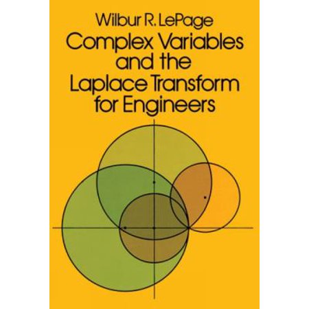 Complex Variables and the Laplace Transform for Engineers [Paperback - Used]