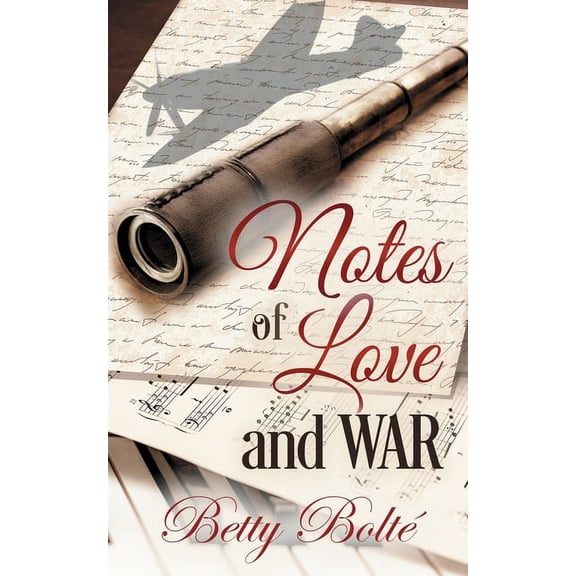 Notes of Love and War, (Paperback)