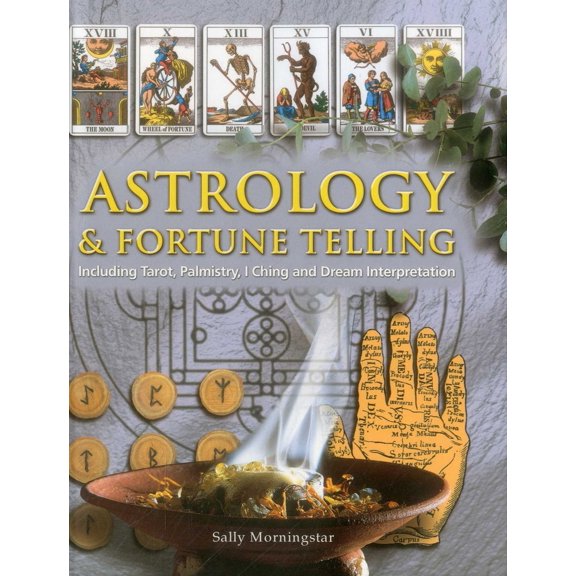 Pre-Owned Astrology & Fortune Telling: Including Tarot, Palmistry, I Ching and Dream Interpretation (Hardcover) 184477967X 9781844779673