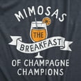 thumbnail image 2 of Womens Mimosas The Breakfast Of Champagne Champions T Shirt Funny Brunch Joke Tee for Ladies Womens Graphic Tees, 2 of 7