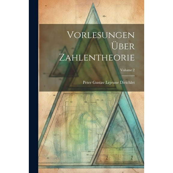 Vorlesungen Über Zahlentheorie; Volume 2 (Paperback)