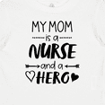 thumbnail image 4 of Inktastic My Mom is a Nurse and a Hero Boys or Girls Baby T-Shirt, 4 of 5