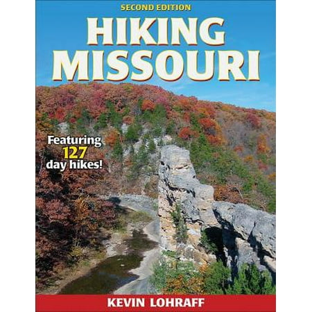 Hiking Missouri (Best Hiking In Missouri)