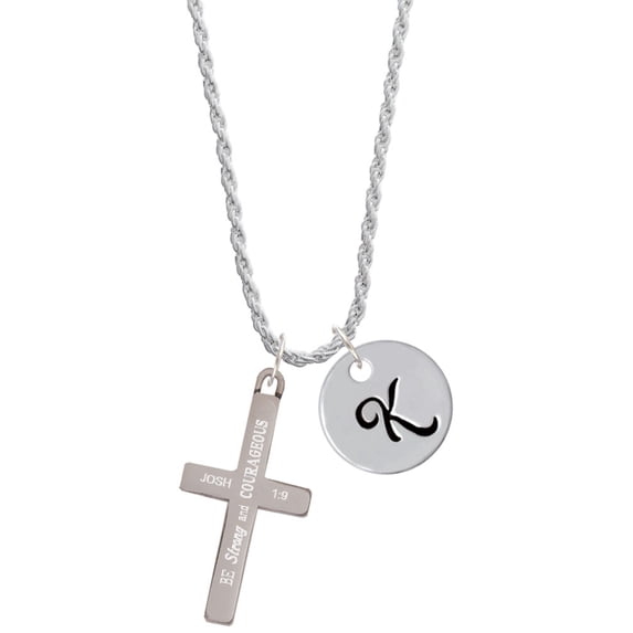 Delight Jewelry Stainless Steel Joshua 1:9 - Be Strong and Courageous Engraved Cross - Silvertone Script Initial Disc - K - Charm Necklace, 20"+3"