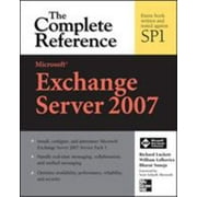 Microsoft Exchange Server 2007: the Complete Reference, Used [Paperback]