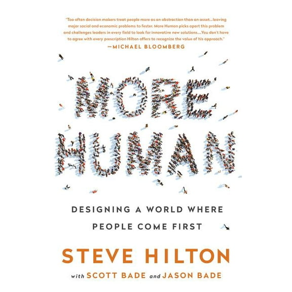 More Human: Designing a World Where People Come First (Hardcover)