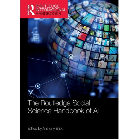 Routledge International Handbooks The Routledge Social Science Handbook of AI, (Paperback)