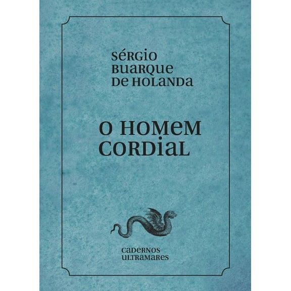 O homem cordial, (Paperback)