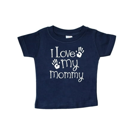 I Love My Mommy Mothers Day Gift Baby T-Shirt