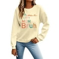 thumbnail image 2 of Fall Sweatshirts for Women Mama Mommy Mom Bruh Sweatshirt Long Sleeve Crewneck Funny Graphic Sweatshirt Pullover Tops, 2 of 5
